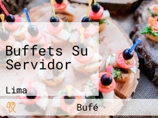 Buffets Su Servidor