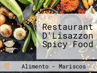 Restaurant D'Lisazzon Spicy Food