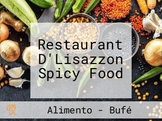 Restaurant D'Lisazzon Spicy Food