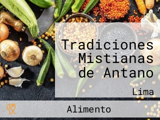 Tradiciones Mistianas de Antano