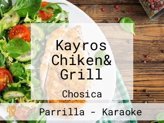 Kayros Chiken& Grill
