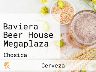 Baviera Beer House Megaplaza