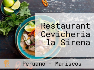 Restaurant Cevicheria la Sirena
