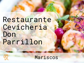 Restaurante Cevicheria Don Parrillon