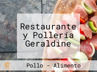 Restaurante y Pollería Geraldine