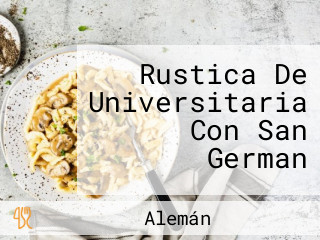 Rustica De Universitaria Con San German