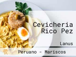 Cevicheria Rico Pez