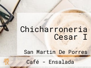 Chicharroneria Cesar I