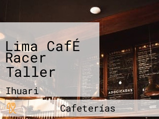 Lima CafÉ Racer Taller