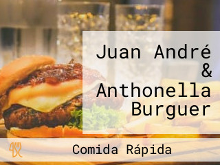 Juan André & Anthonella Burguer