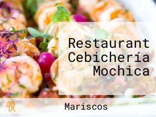 Restaurant Cebichería Mochica