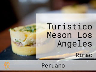 Turistico Meson Los Angeles