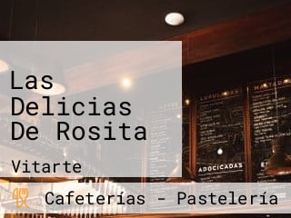 Las Delicias De Rosita