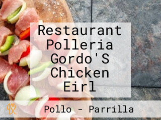 Restaurant Polleria Gordo'S Chicken Eirl
