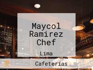 Maycol Ramirez Chef