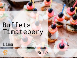 Buffets Timatebery