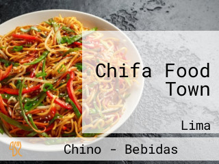 Chifa Food Town