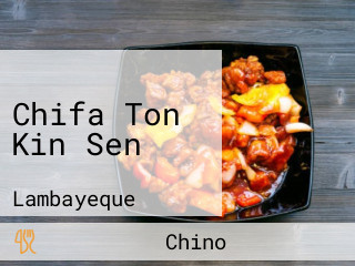Chifa Ton Kin Sen
