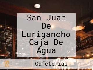 San Juan De Lurigancho Caja De Agua