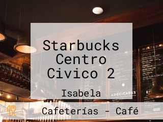 Starbucks Centro Civico 2