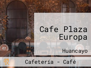 Cafe Plaza Europa