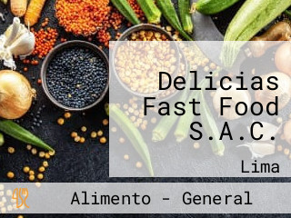 Delicias Fast Food S.A.C.