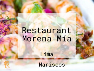 Restaurant Morena Mía