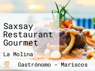 Saxsay Restaurant Gourmet