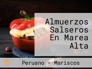 Almuerzos Salseros En Marea Alta