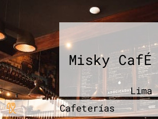 Misky CafÉ