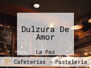 Dulzura De Amor