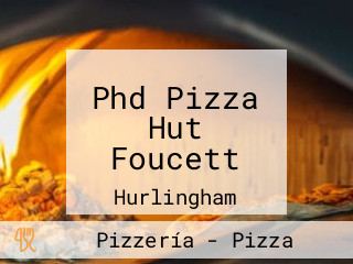 Phd Pizza Hut Foucett