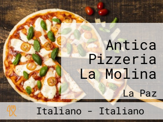 Antica Pizzeria La Molina