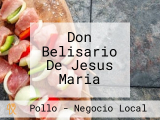 Don Belisario De Jesus Maria