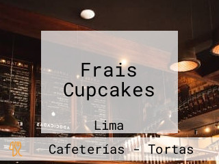 Frais Cupcakes