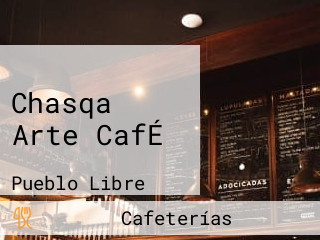 Chasqa Arte CafÉ