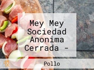 Mey Mey Sociedad Anonima Cerrada - Mey Mey S.A.C.