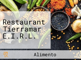 Restaurant Tierramar E.I.R.L.