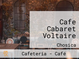 Cafe Cabaret Voltaire