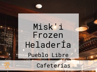 Misk'i Frozen HeladerÍa