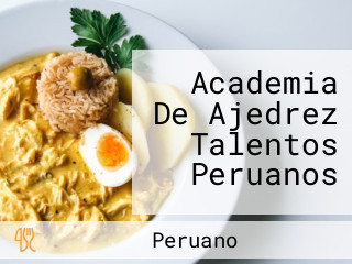 Academia De Ajedrez Talentos Peruanos