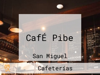 CafÉ Pibe