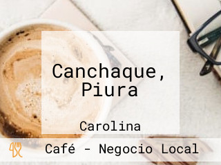 Canchaque, Piura