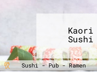 Kaori Sushi