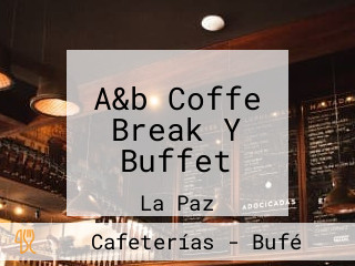 A&b Coffe Break Y Buffet