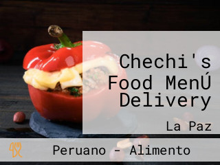 Chechi's Food MenÚ Delivery