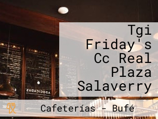 Tgi Friday's Cc Real Plaza Salaverry