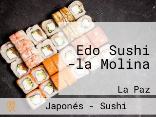 Edo Sushi -la Molina
