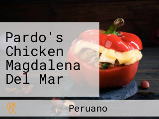 Pardo's Chicken Magdalena Del Mar