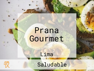 Prana Gourmet